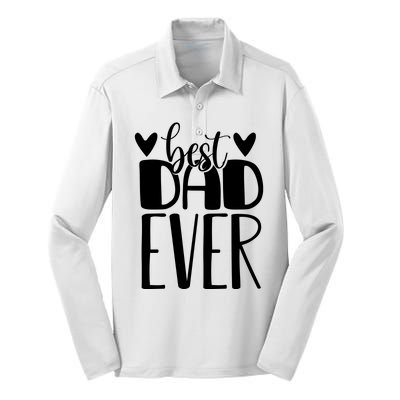 Best Dad Ever Funny Gift For Dad Silk Touch Performance Long Sleeve Polo