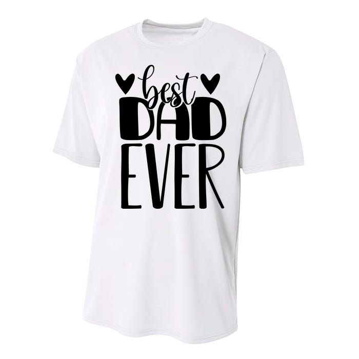 Best Dad Ever Funny Gift For Dad Performance Sprint T-Shirt