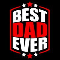 Best Dad Ever Father's Day Gift Sweatshirt