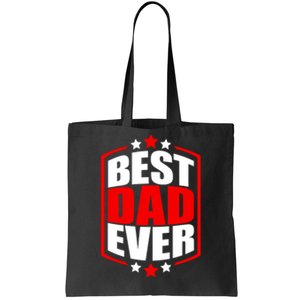 Best Dad Ever Father's Day Gift Tote Bag