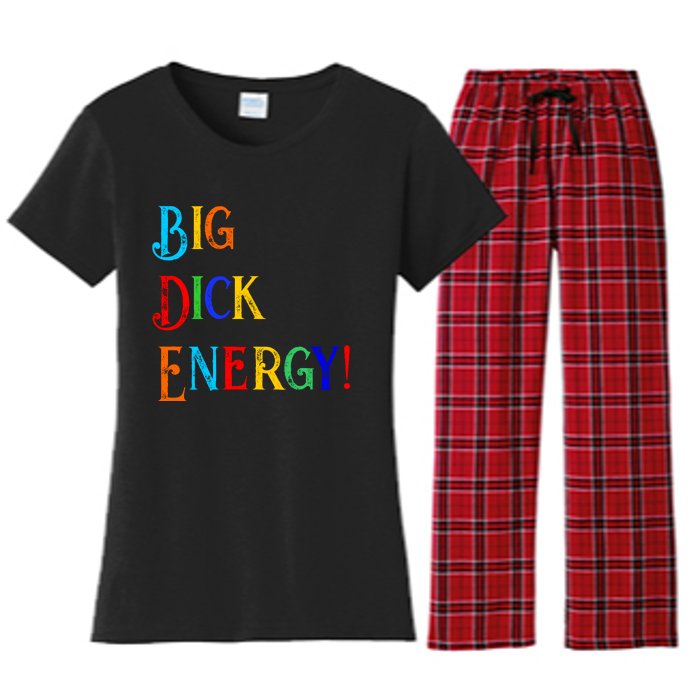 Big Dick Energy BDE Funny Colorful Humor Women's Flannel Pajama Set