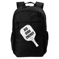 Big Dink Energy Funny Pickleball Sport Backpack