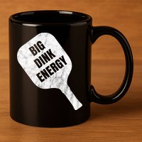 Big Dink Energy Funny Pickleball Sport 11oz C Handle Ceramic Mug