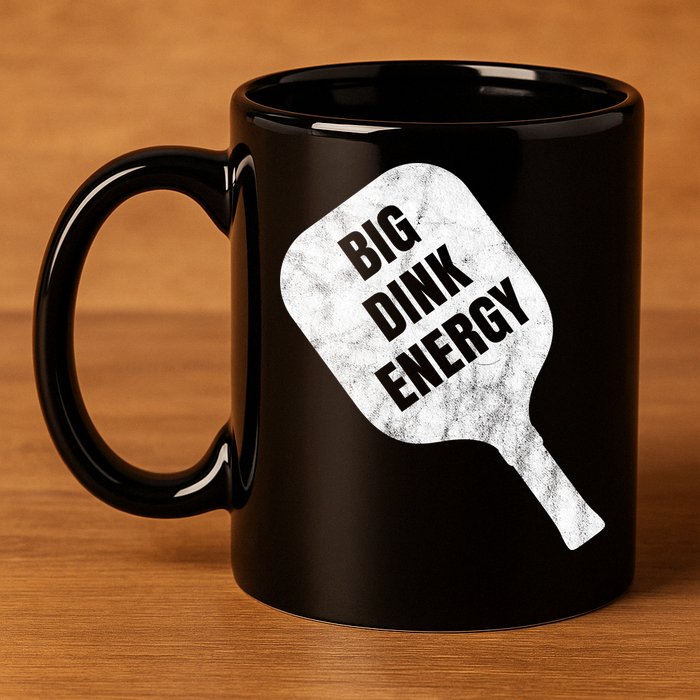 Big Dink Energy Funny Pickleball Sport 11oz C Handle Ceramic Mug