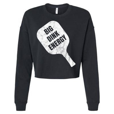 Big Dink Energy Funny Pickleball Sport Cropped Pullover Crew
