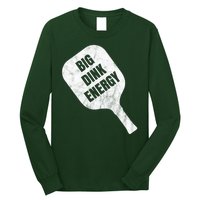 Big Dink Energy Funny Pickleball Sport Long Sleeve Shirt