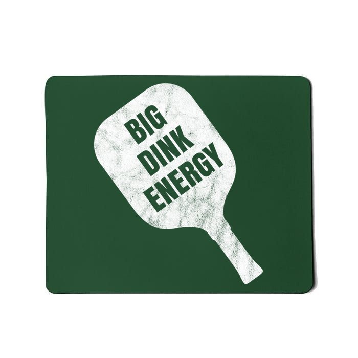 Big Dink Energy Funny Pickleball Sport Mousepad