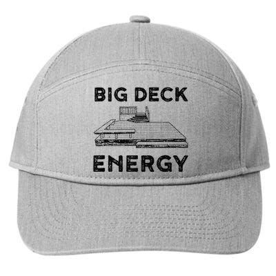 Big Deck Energy Yard Deck Patio Funny 7-Panel Snapback Hat