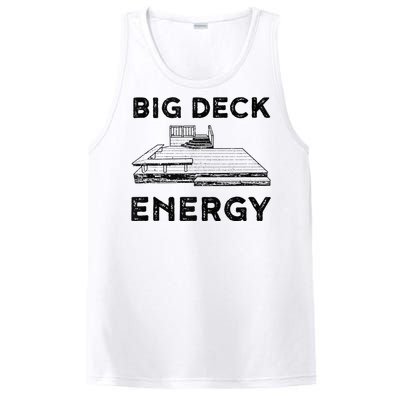 Big Deck Energy Yard Deck Patio Funny PosiCharge Competitor Tank