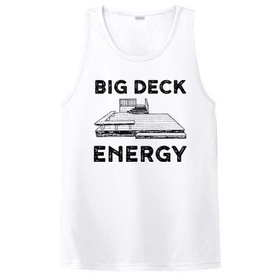 Big Deck Energy Yard Deck Patio Funny PosiCharge Competitor Tank