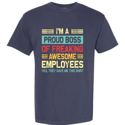 Boss Day Employee Appreciation Office Funny Boss Garment-Dyed Heavyweight T-Shirt