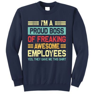 Boss Day Employee Appreciation Office Funny Boss Sweatshirt