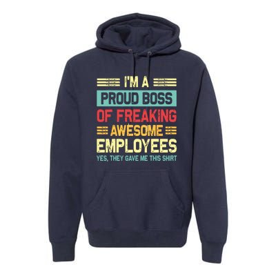 Boss Day Employee Appreciation Office Funny Boss Premium Hoodie