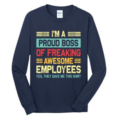 Boss Day Employee Appreciation Office Funny Boss Tall Long Sleeve T-Shirt