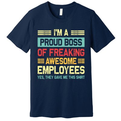 Boss Day Employee Appreciation Office Funny Boss Premium T-Shirt