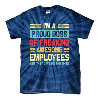 Boss Day Employee Appreciation Office Funny Boss Tie-Dye T-Shirt