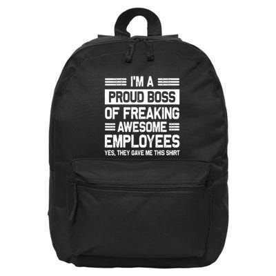 Boss Day Employee Appreciation Office Funny Boss 16 in Basic Backpack