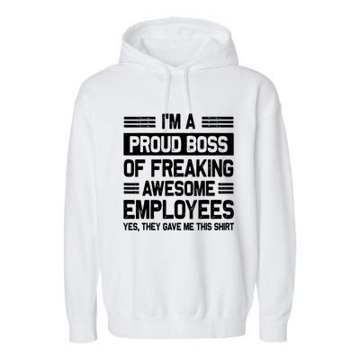 Boss Day Employee Appreciation Office Funny Boss Garment-Dyed Fleece Hoodie