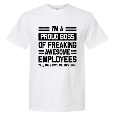 Boss Day Employee Appreciation Office Funny Boss Garment-Dyed Heavyweight T-Shirt