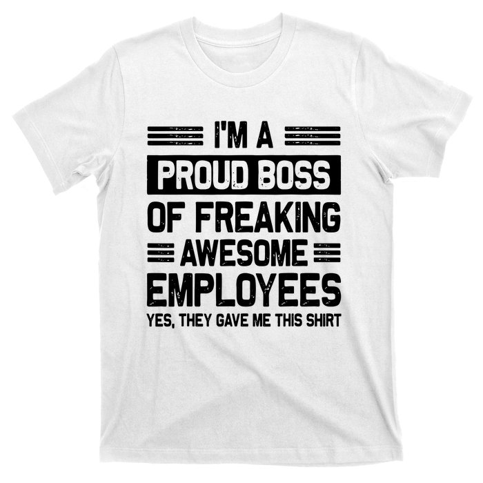 Boss Day Employee Appreciation Office Funny Boss T-Shirt