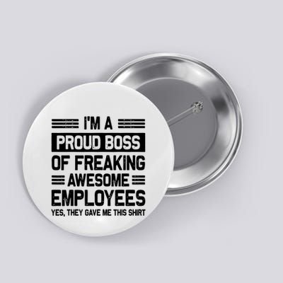 Boss Day Employee Appreciation Office Funny Boss Button