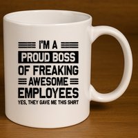 Boss Day Employee Appreciation Office Funny Boss 11oz C Handle Ceramic Mug
