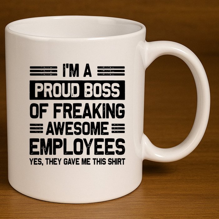 Boss Day Employee Appreciation Office Funny Boss 11oz C Handle Ceramic Mug