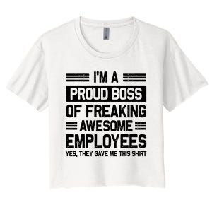 Boss Day Employee Appreciation Office Funny Boss Women's Crop Top Tee