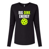 Big Dink Energy Pickleball Funny Pickle Ball Lover Womens Cotton Relaxed Long Sleeve T-Shirt