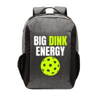 Big Dink Energy Pickleball Funny Pickle Ball Lover Vector Backpack