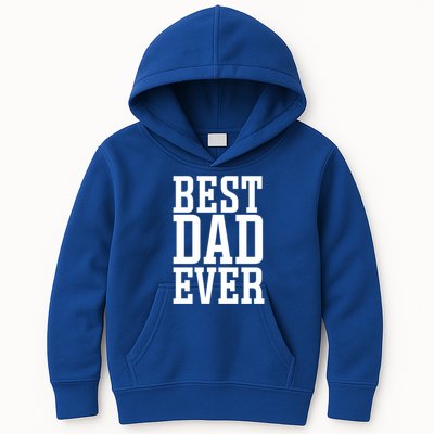 Best Dad Ever Best Dad Gift Kids Hoodie