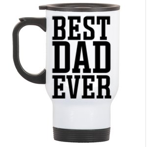 Best Dad Ever Best Dad Gift Stainless Steel Travel Mug