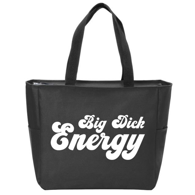 Big Dick Energy BDE Funny Humor Zip Tote Bag