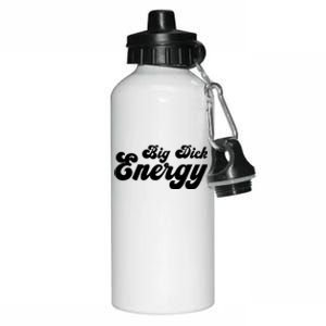 Big Dick Energy BDE Funny Humor Aluminum Water Bottle