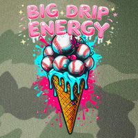 Big Drip Energy Ice Cream Baseball Funny Summer Vibes Legacy Tie Dye Trucker Hat