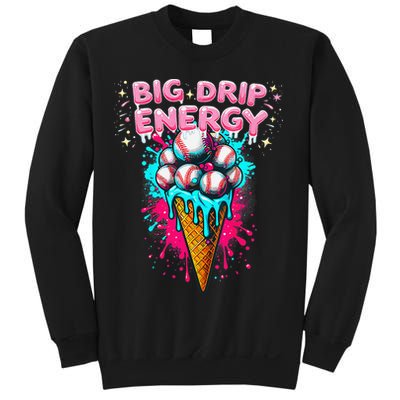Big Drip Energy Ice Cream Baseball Funny Summer Vibes Sweatshirt