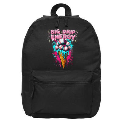 Big Drip Energy Ice Cream Baseball Funny Summer Vibes 16 in Basic Backpack