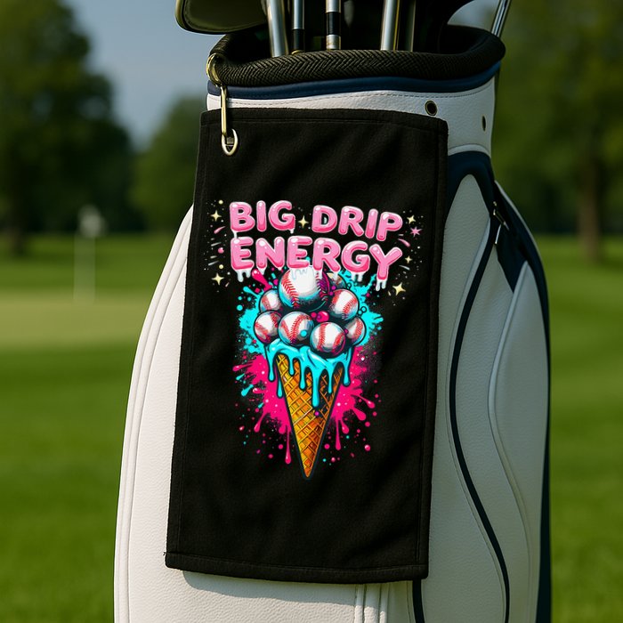 Big Drip Energy Ice Cream Baseball Funny Summer Vibes Golf Towel