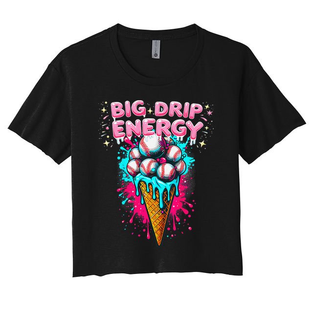 Big Drip Energy Ice Cream Baseball Funny Summer Vibes Crop Top