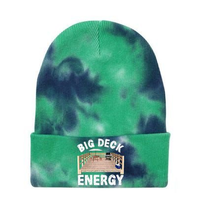 Big Deck Energy Funny Back Yard Deck Owner Tie Dye 12in Knit Beanie