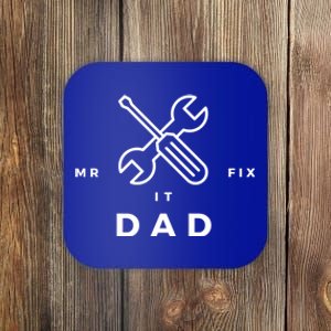 Best Daddy Ever Gift Mr Fix It Dad Gift Coaster