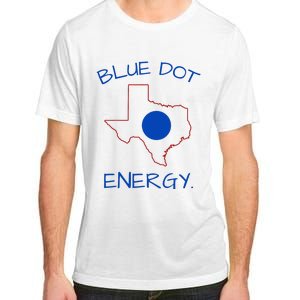 Blue Dot Energy Democrat Texas Vote Blue 2024 Adult ChromaSoft Performance T-Shirt