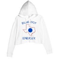 Blue Dot Energy Democrat Texas Vote Blue 2024 Crop Fleece Hoodie