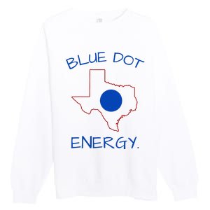 Blue Dot Energy Democrat Texas Vote Blue 2024 Premium Crewneck Sweatshirt