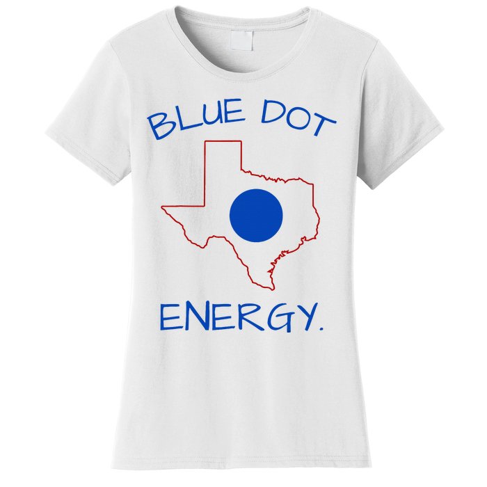 Blue Dot Energy Democrat Texas Vote Blue 2024 Women's T-Shirt