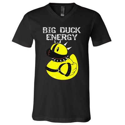 Big Duck Energy Cute Naughty Kinky Rubber Duckie V-Neck T-Shirt