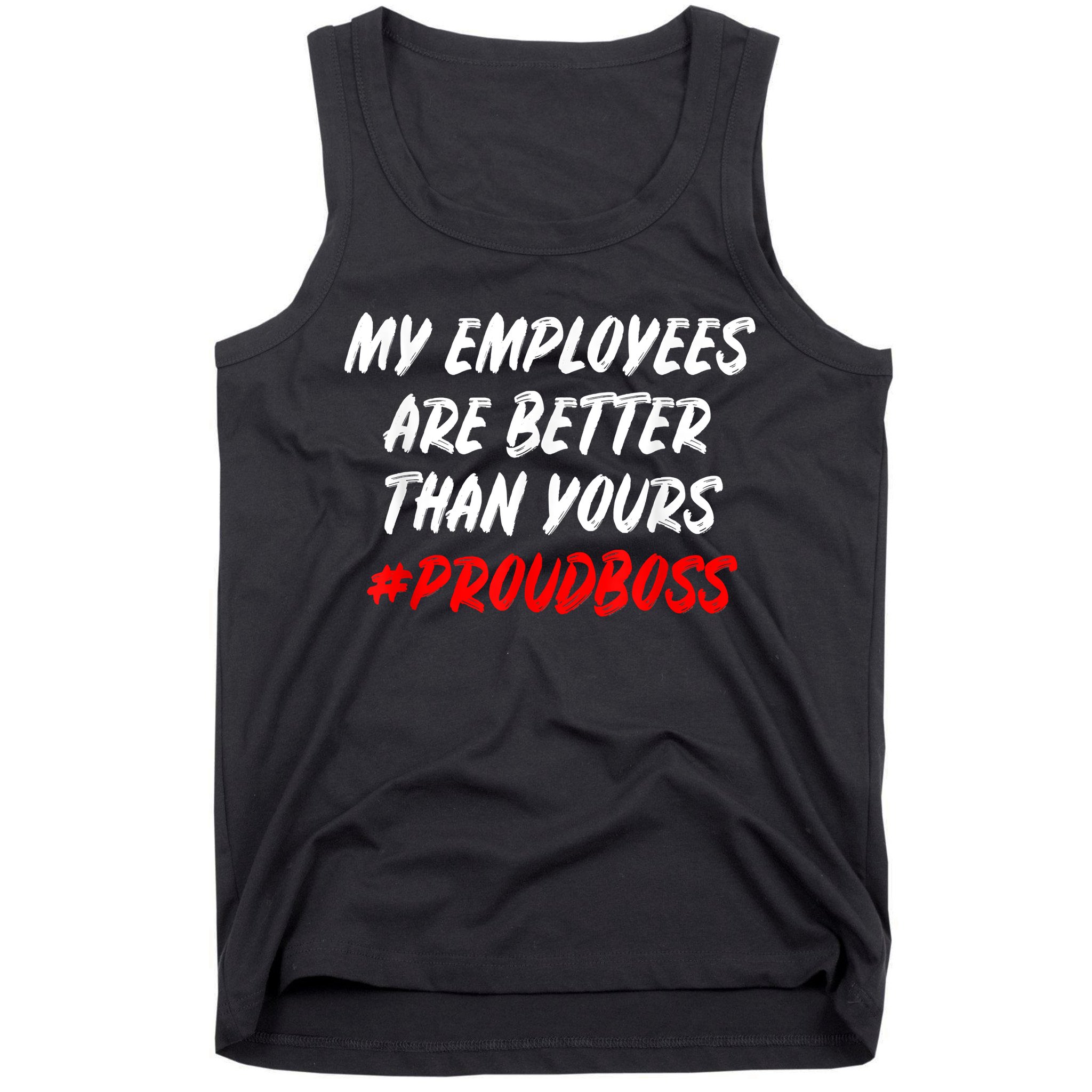 Boss Day Employee Appreciation Office Gift Tank Top