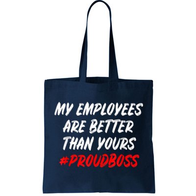 Boss Day Employee Appreciation Office Gift Tote Bag