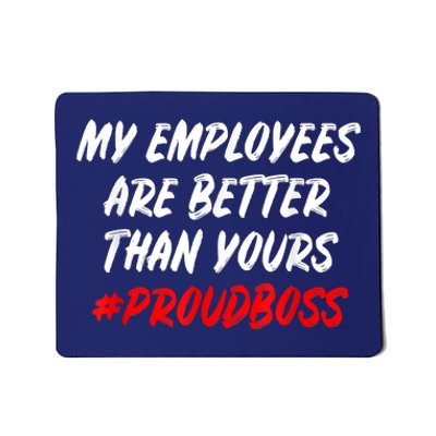 Boss Day Employee Appreciation Office Gift Mousepad