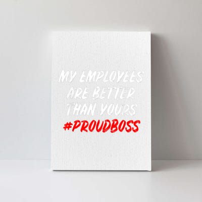 Boss Day Employee Appreciation Office Gift Canvas